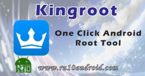 kingroot one click root tool